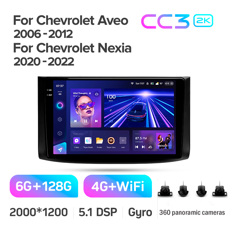 Android head unit Teyes CC3 6+128 Gb with 360° surround view° Chevrolet Aveo T250 2006-2012 Nexia 1 2020-2022 9" 2k