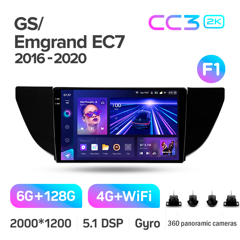 Android head unit Teyes CC3 6+128 Gb with 360° surround view° Geely GS 2016-2020 Emgrand EC7 1 2018-2020 (F1) 9" 2k