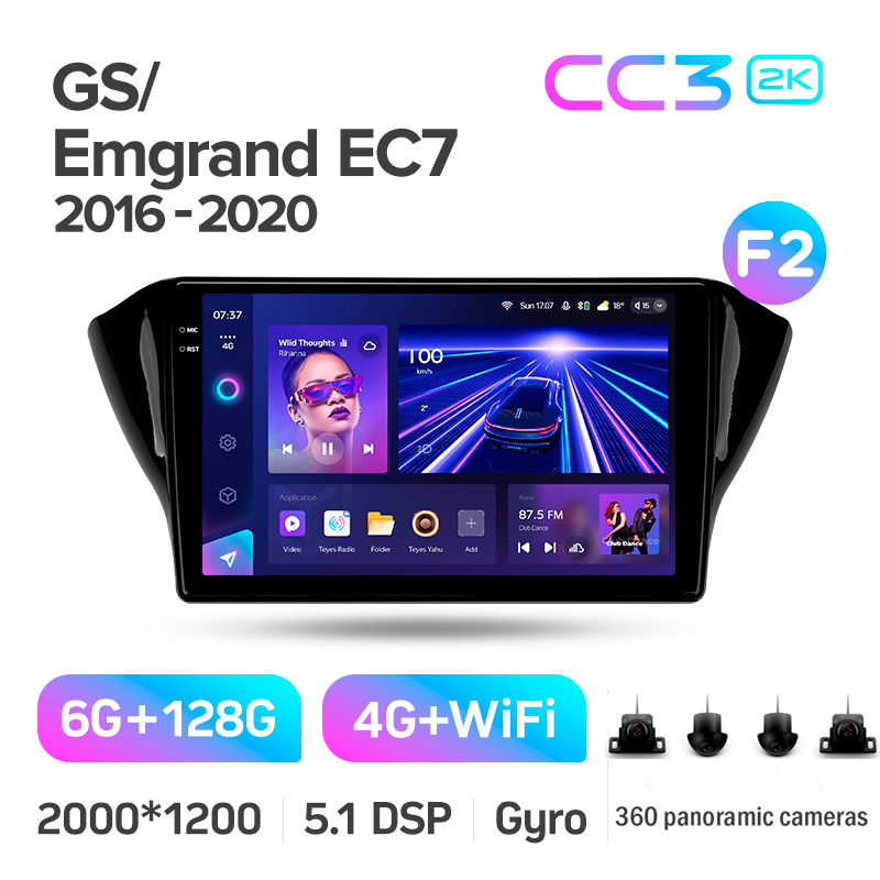 Android head unit Teyes CC3 6+128 Gb with 360° surround view° Geely GS 2016-2020 Emgrand EC7 1 2018-2020 (F2) 10" 2k