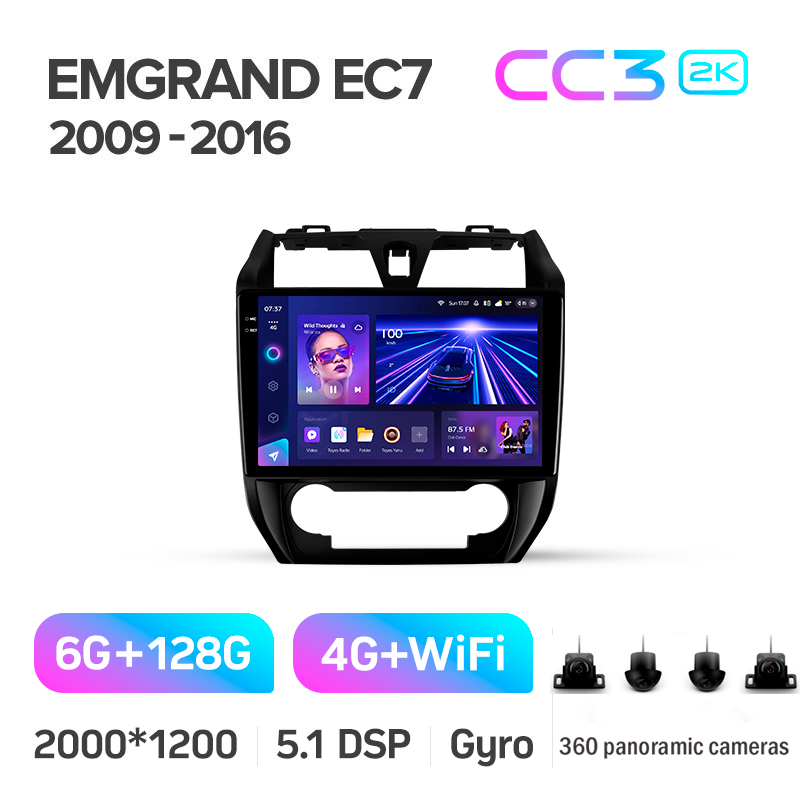 Android head unit Teyes CC3 6+128 Gb with 360° surround view° Geely Emgrand EC7 1 2009-2016 10" 2k