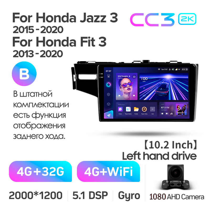 Android head unit Teyes CC3 4+32 Gb Honda Jazz 3 Fit 3 GP GK 2013 - 2020 (B) 10" 2k