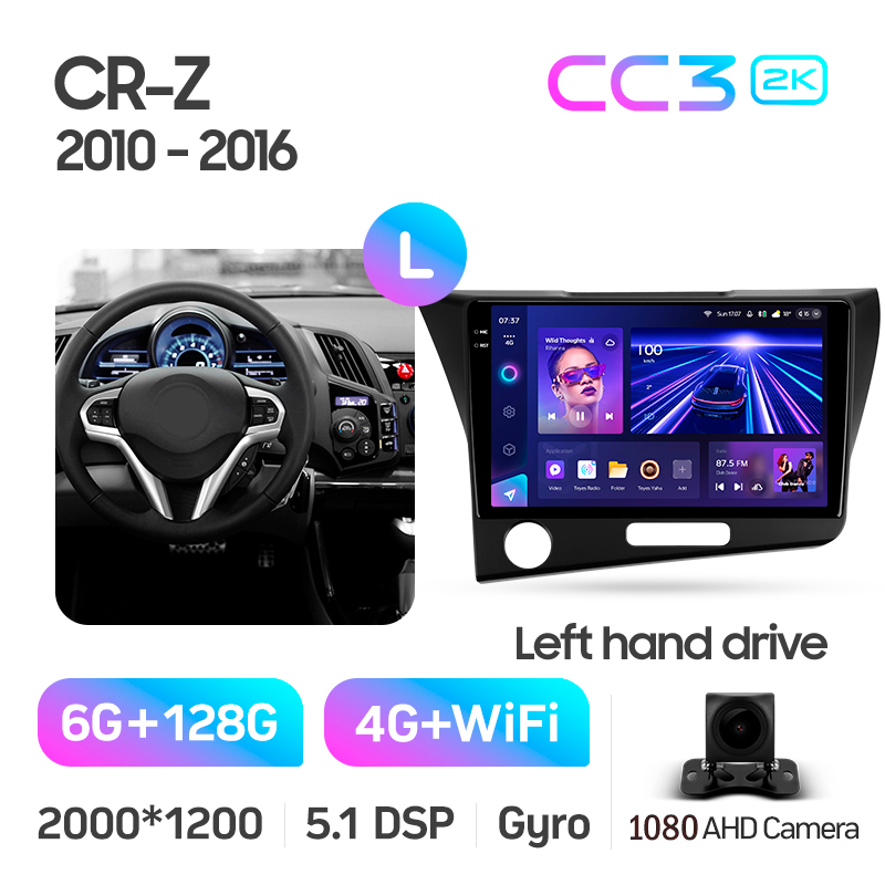 Android head unit Teyes CC3 6+128 Gb Honda CR-Z 1 CRZ (Left hand drive) 2010-2016 9" 2k
