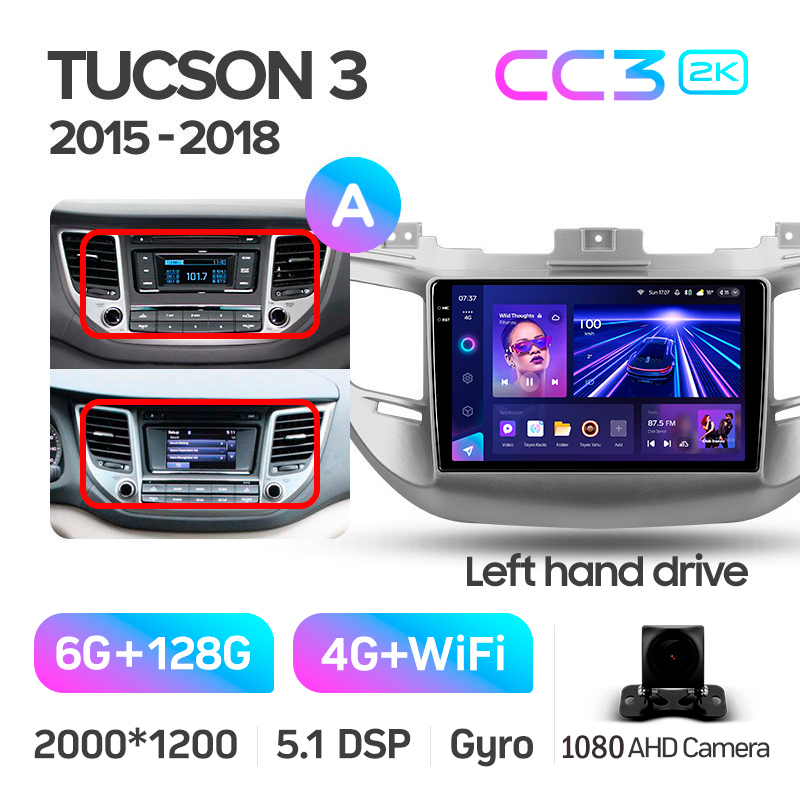 Android head unit Teyes CC3 6+128 Gb Hyundai Tucson 3 2015-2018 (A) 9" 2k