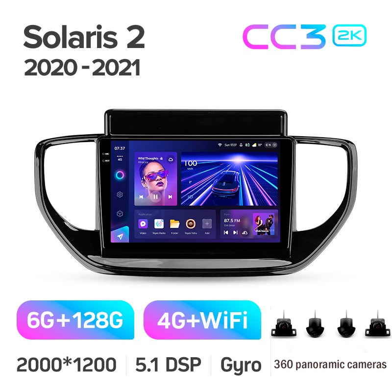 Android head unit Teyes CC3 6+128 Gb with 360° surround view° Hyundai Solaris 2 II 2020-2021 9" 2k