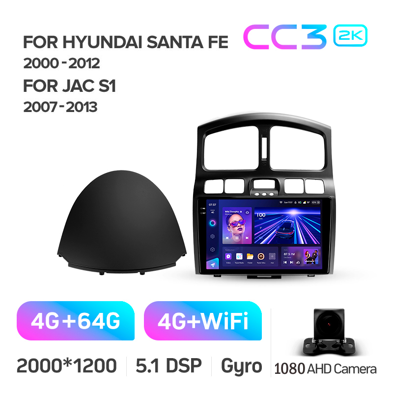 Android head unit Teyes CC3 4+64 Gb Hyundai Santa Fe SM 2000-2012 For JAC S1 (Rein) 1 2007-2013 9" 2k