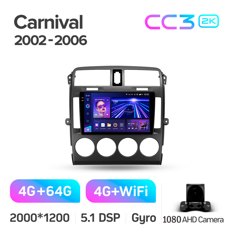 Android head unit Teyes CC3 4+64 Gb Kia Carnival UP GQ 2002-2006 9" 2k