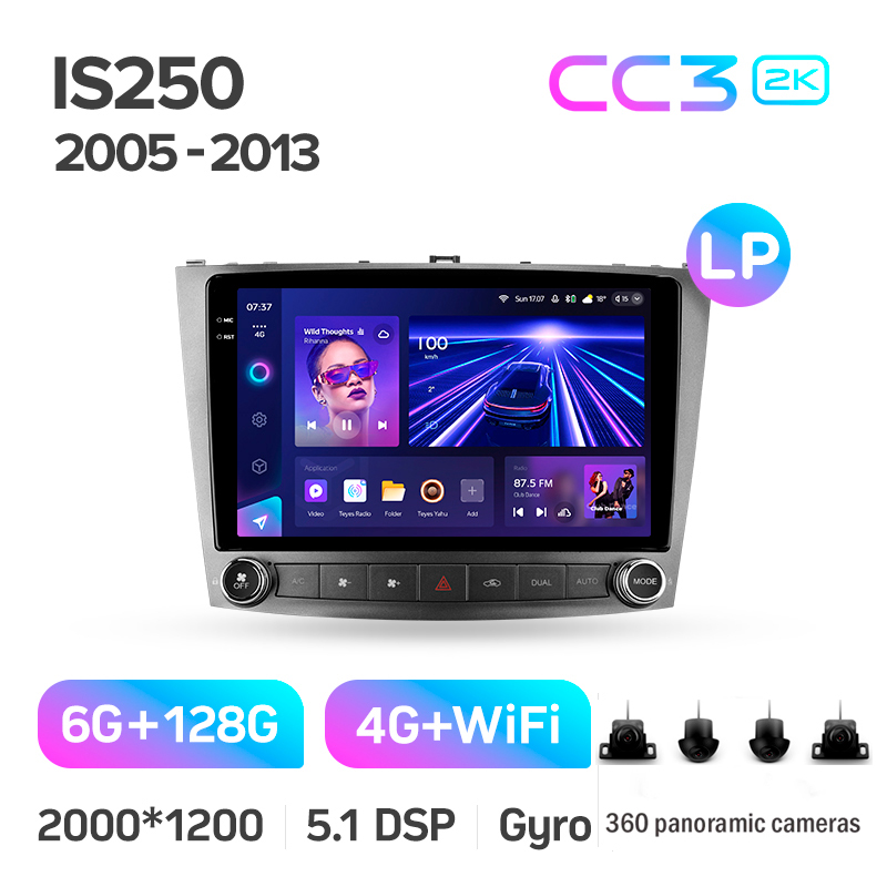 Android head unit Teyes CC3 6+128 Gb with 360° surround view° Lexus IS250 XE20 (Lp) 2005-2013 10" 2k (L3)