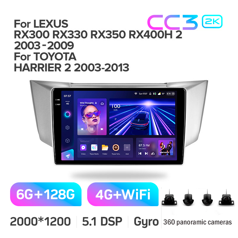 Android head unit Teyes CC3 6+128 Gb with 360° surround view° Lexus RX300 RX330 RX350 RX400H Toyota harrier 2003-2009 9" 2k