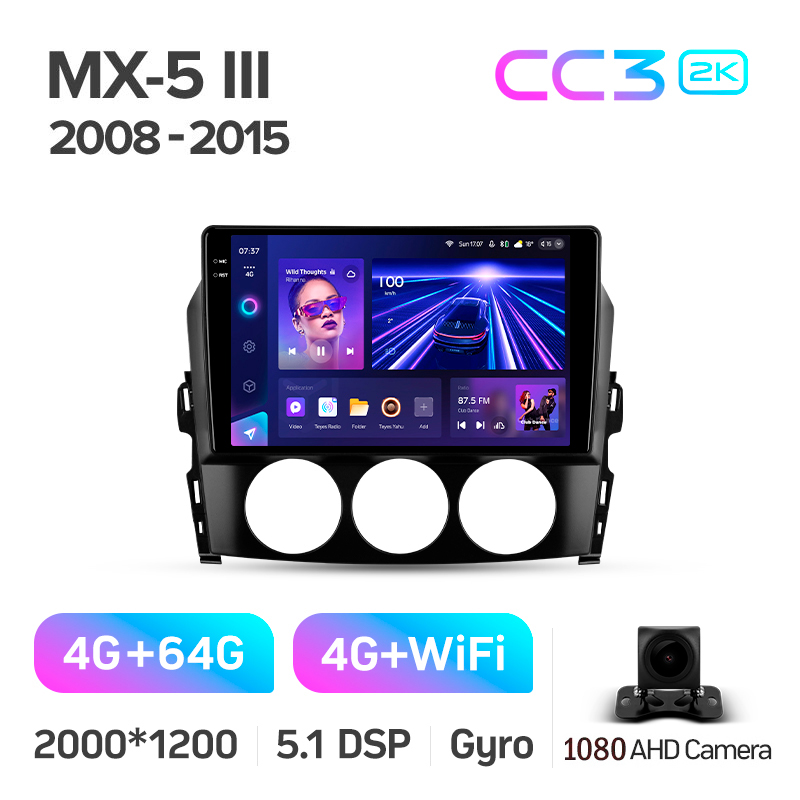 Android head unit Teyes CC3 4+64 Gb Mazda MX-5 III 3 NC 2008-2015 9" 2k