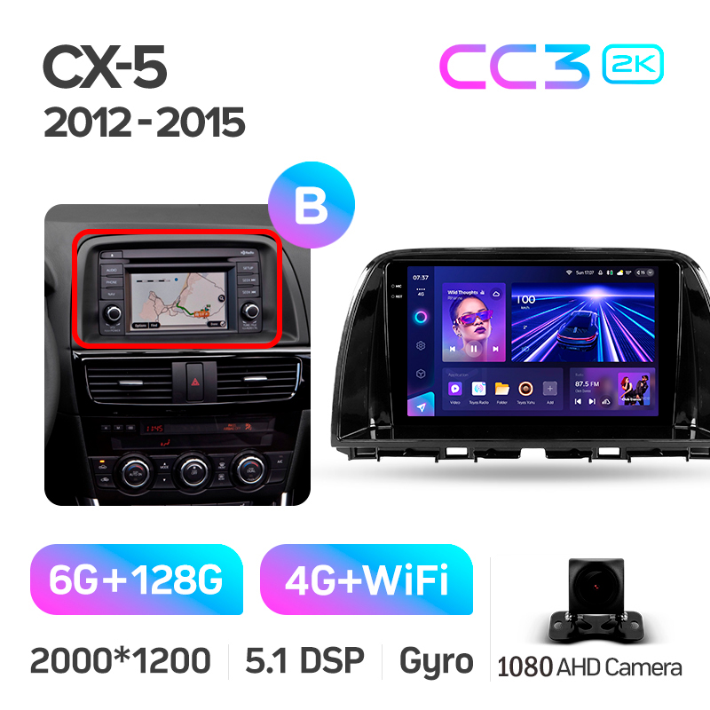 Android head unit Teyes CC3 6+128 Gb Mazda CX5 CX-5 CX 5 1 KE 2012-2015 (B) 9" 2k