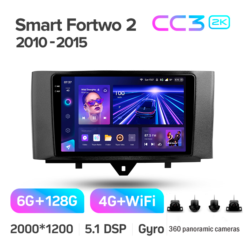Android head unit Teyes CC3 6+128 Gb with 360° surround view° Mercedes Benz Smart Fortwo 2 2010-2015 (F1) 9" 2k
