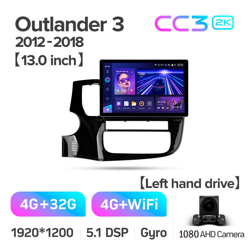 Android head unit Teyes CC3 4+32 Gb Mitsubishi Outlander 3 GF0W GG0W 2012-2018 (A) 13" 2k