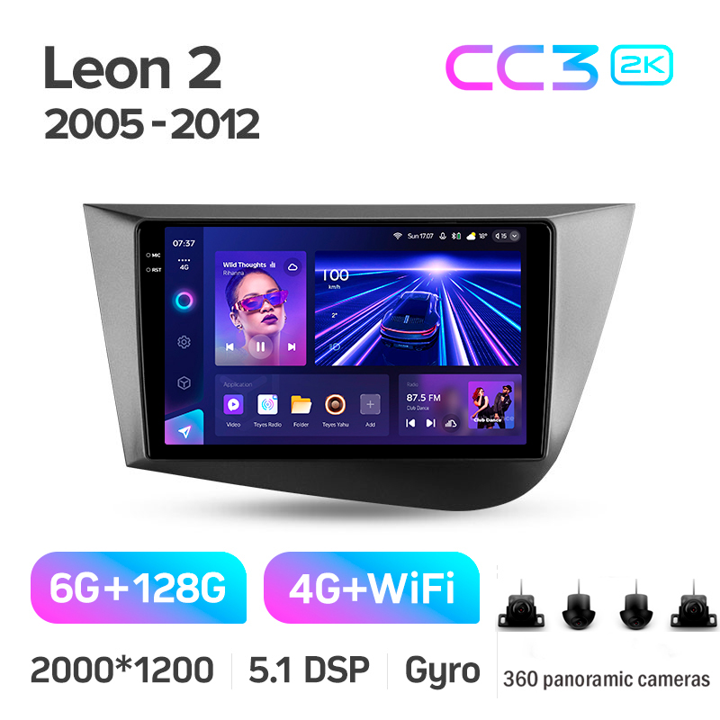 Android head unit Teyes CC3 6+128 Gb with 360° surround view° Seat Leon 2 2005-2012 (F2) 9" 2k