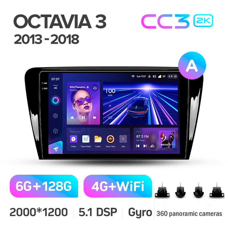 Android head unit Teyes CC3 6+128 Gb with 360° surround view° Skoda Octavia 3 A7 2013-2018 (A) 10" 2k
