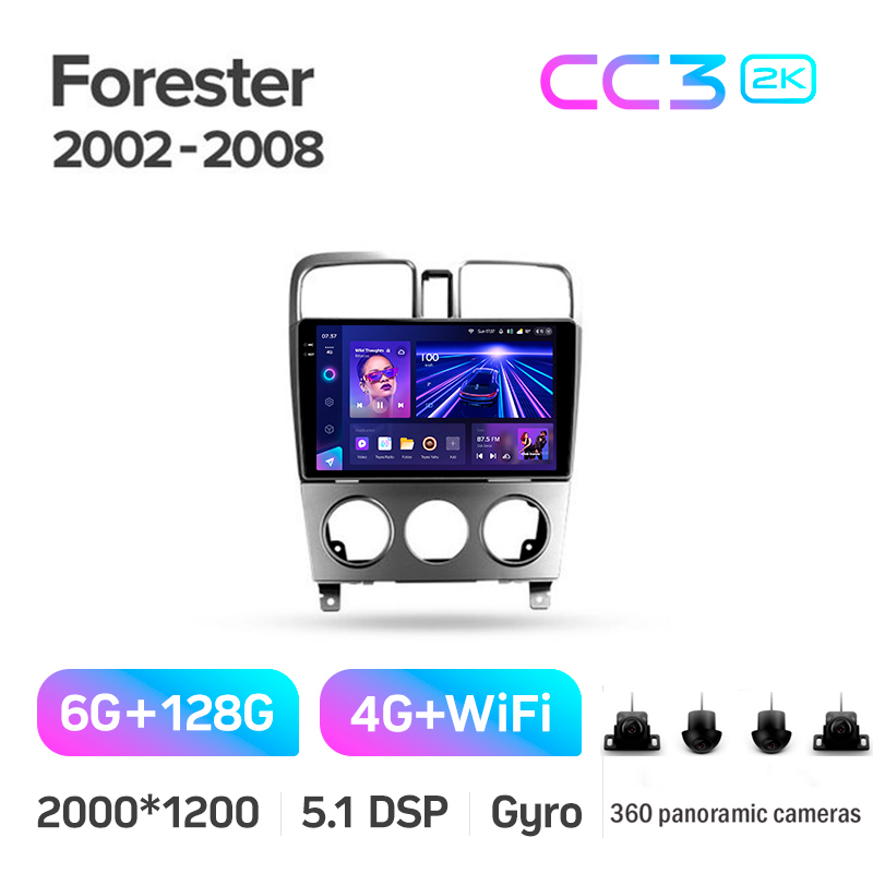 Android head unit Teyes CC3 6+128 Gb with 360° surround view° Subaru Forester SG 2002-2008 9" 2k