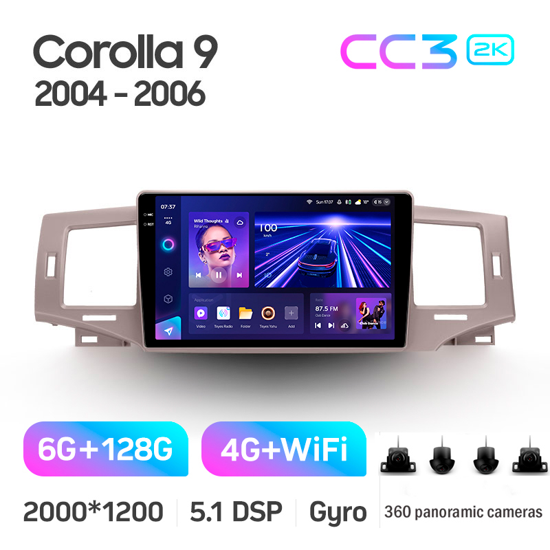 Android head unit Teyes CC3 6+128 Gb with 360° surround view° Toyota Corolla 9 E120 2004-2006 9" 2k