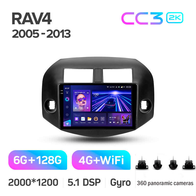 Android head unit Teyes CC3 6+128 Gb with 360° surround view° Toyota RAV4 3 XA30 (F2) 2005-2013 10" 2k