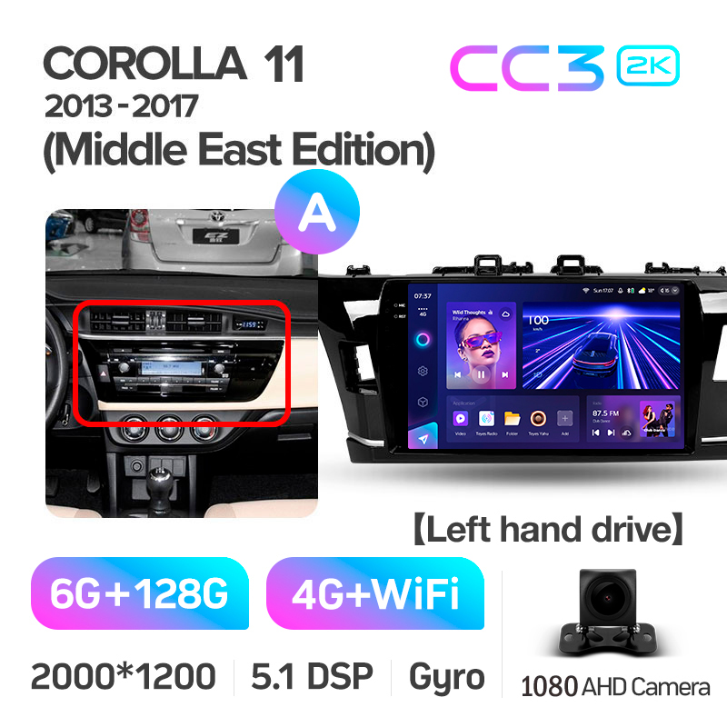 Android head unit Teyes CC3 6+128 Gb Toyota Corolla 11 Middle East 2013-2017 (A) 10" 2k