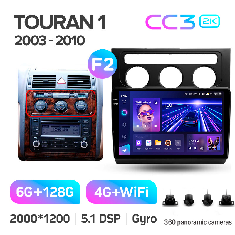 Android head unit Teyes CC3 6+128 Gb with 360° surround view° Volkswagen Touran 1 2003-2010 (F2) 10" 2k