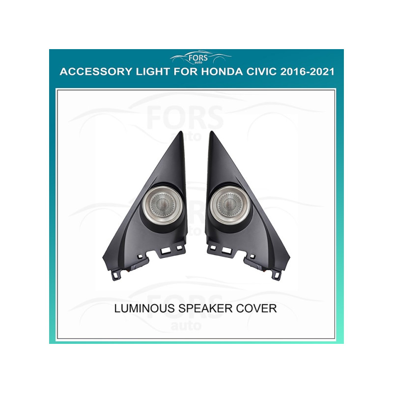 Ambient interior lighting FORS.auto for Honda Civic 2016-2021 (Luminous Speaker Cover)