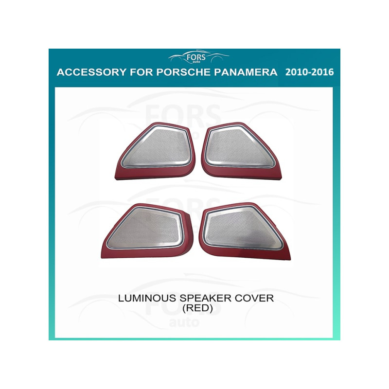 Ambient interior lighting FORS.auto for Porsche Panamera 2010-2016 (Luminous Speaker Cover-Red)