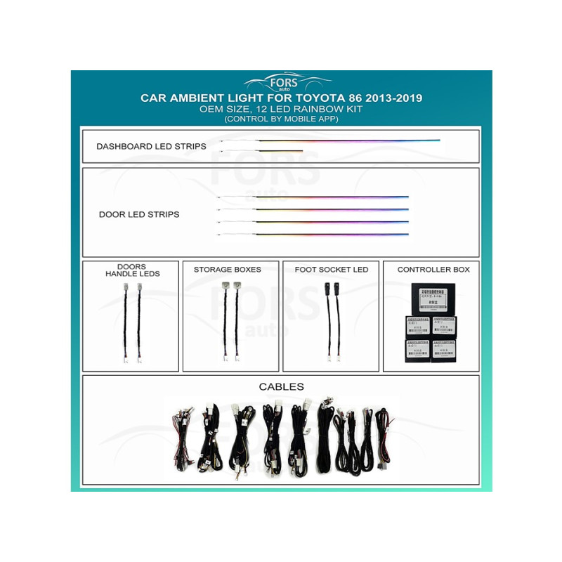 Ambient interior lighting FORS.auto for Toyota 86 2013-2019 (Rainbow Kit)-12 LED