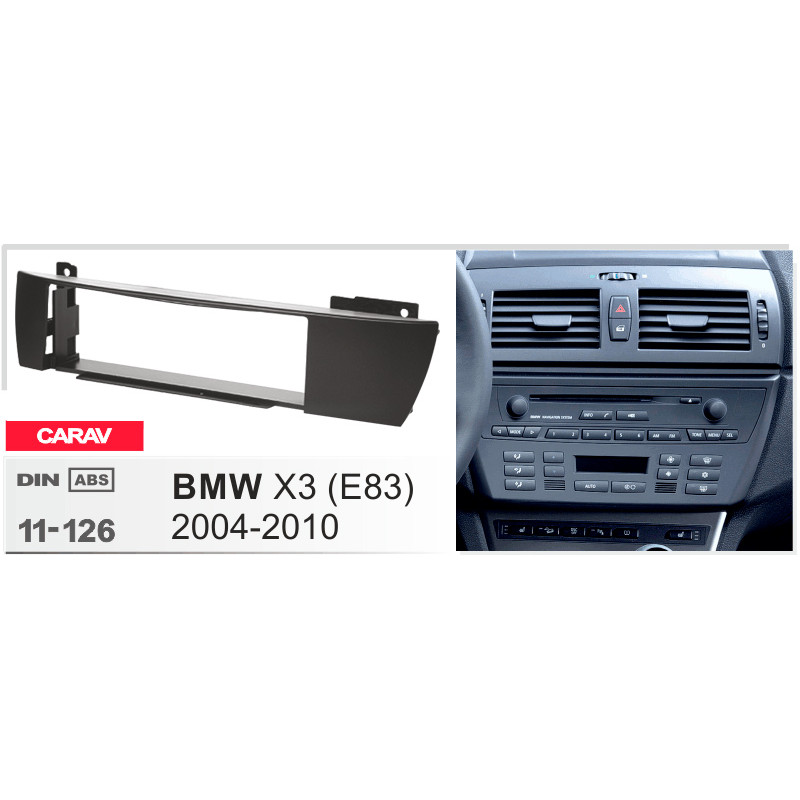 Adapter frame for BMW X3 (E83) Carav 11-126