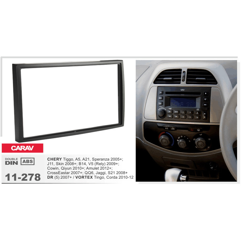 Adapter frame for Chery Tiggo, Amulet, Jaggi Carav 11-278