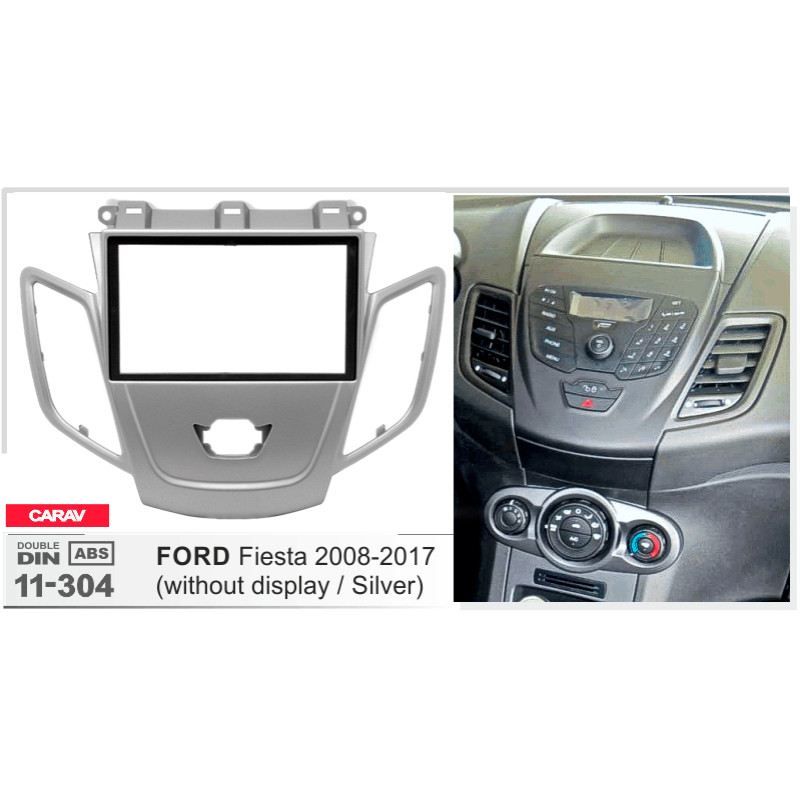 Adapter frame for Ford Fiesta Carav 11-304