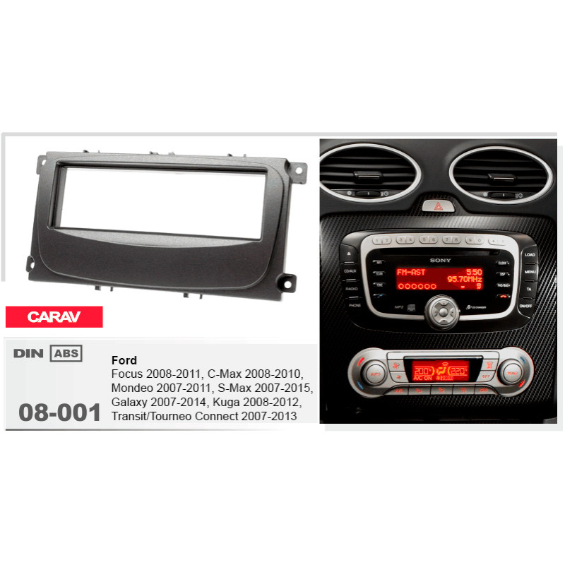 Adapter frame for Ford Focus, Mondeo, S-Max, C-Max, Galaxy, Kuga Carav 08-001