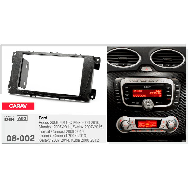 Adapter frame for Ford Focus, Mondeo, S-Max, C-Max, Galaxy, Kuga Carav 08-002