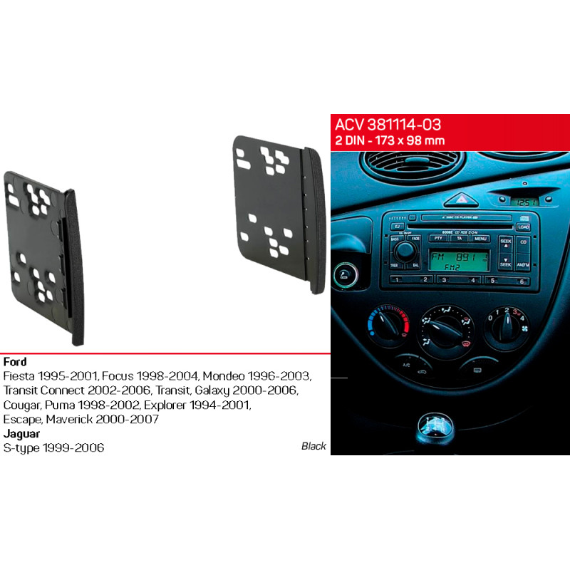 Adapter frame for Ford Transit, Fiesta, Focus, Galaxy, Mondeo, Jaguar S-Type ACV 381114-03