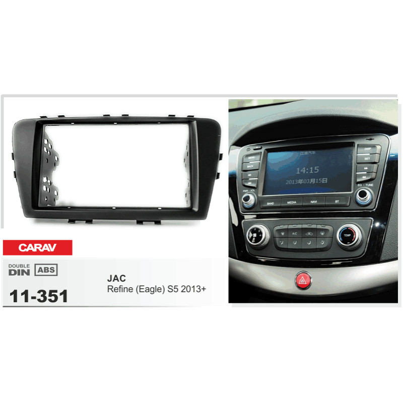 Přechodový rámeček pro JAC Refine S5 Caravan 11-351