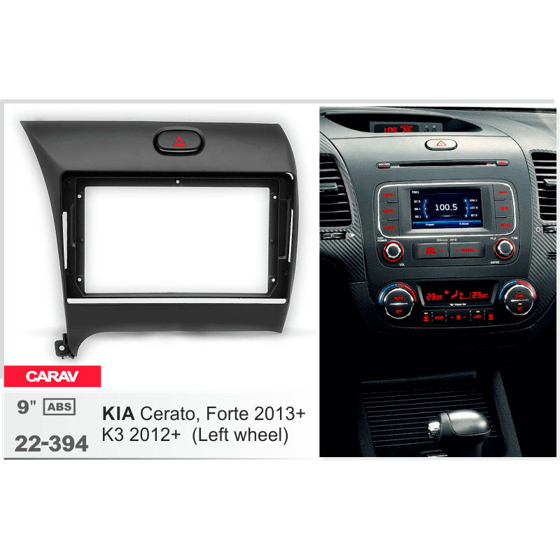 Adapter frame for KIA Cerato, Forte Carav 22-394