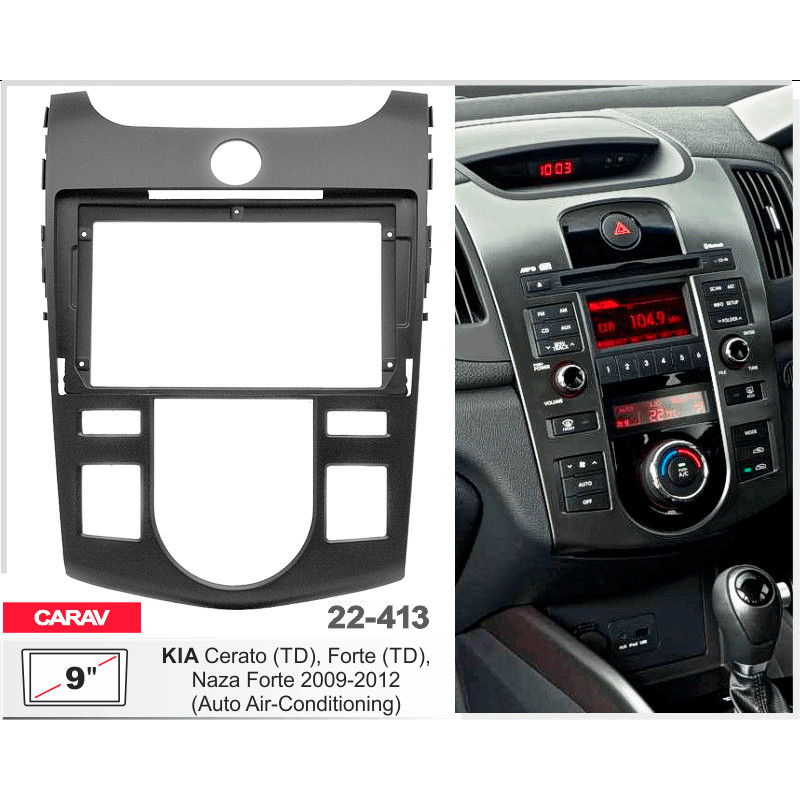 Adapter frame for KIA Cerato, Forte Carav 22-413
