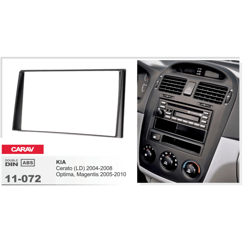 Adapter frame for KIA Cerato, Magentis, Optima Carav 11-072