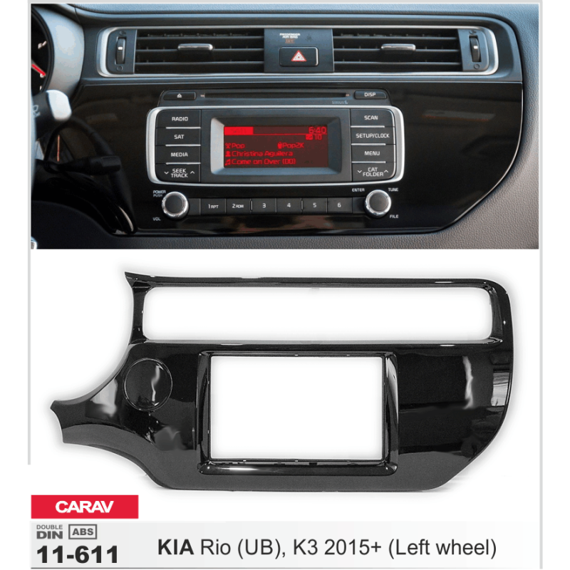 Adapter frame for KIA Rio Carav 11-611