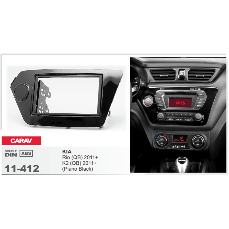 Adapter frame for KIA Rio, K2 Carav 11-412