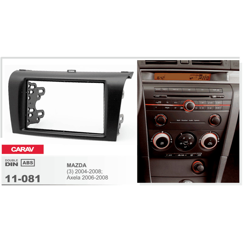 Adapter frame for Mazda 3 Carav 11-081