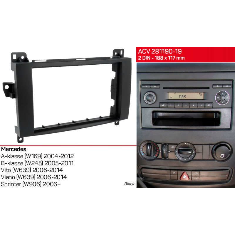 Adapter frame for Mercedes Vito, Viano, Sprinter, W639, W169, W245 ACV 281190-19