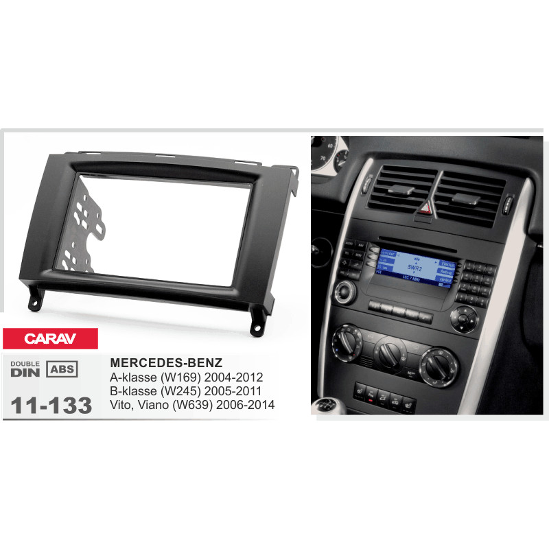 Adapter frame for Mercedes Vito, Viano, Sprinter, W639, W169, W245 Carav 11-133