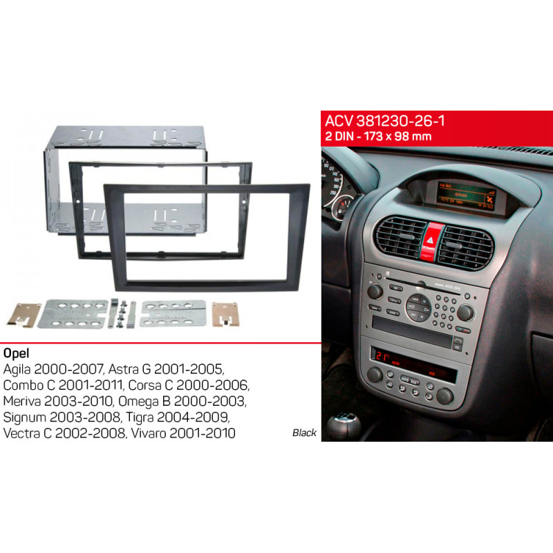 Adapter frame for Opel Agila, Combo, Corsa, Meriva, Omega, Signum, Tigra, Vectra, Vivaro ACV 381230-26-1