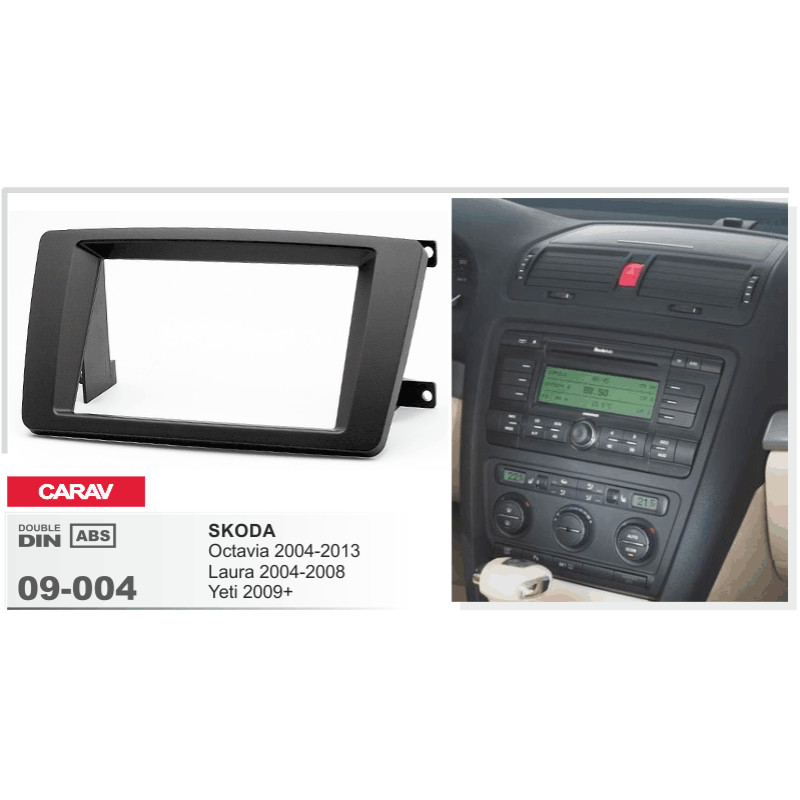 Adapter frame for Skoda Octavia, Yeti Carav 09-004