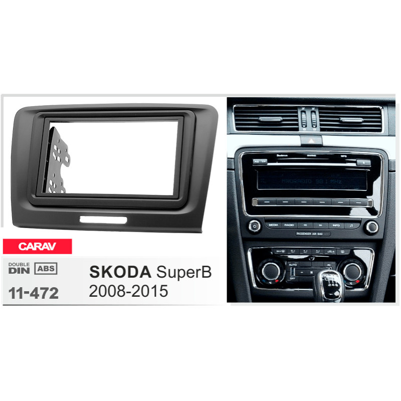 Adapter frame for Skoda SuperB Carav 11-472