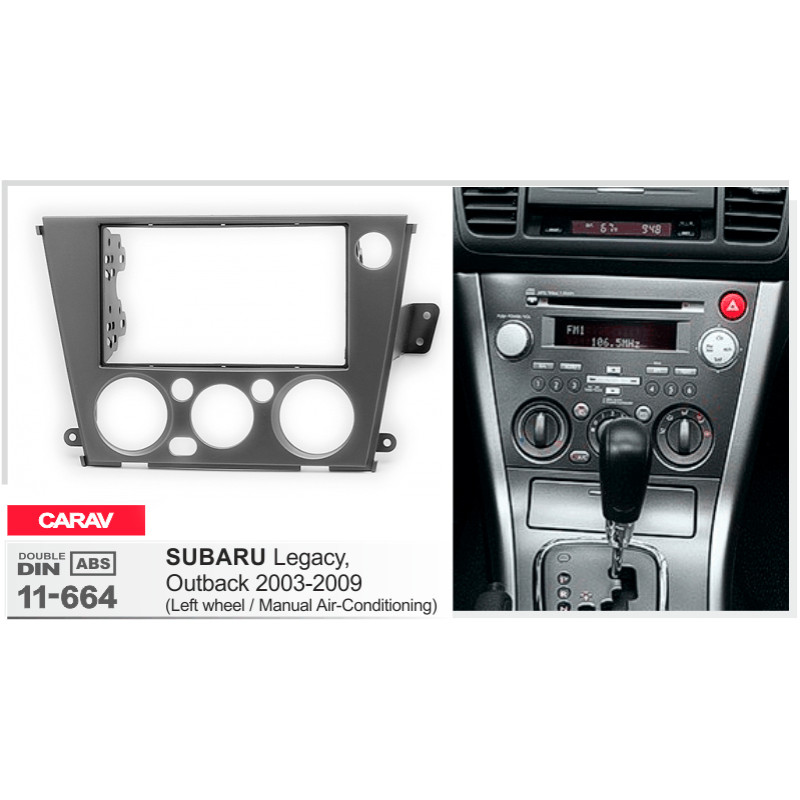 Adapter frame for Subaru Legacy Carav 11-664