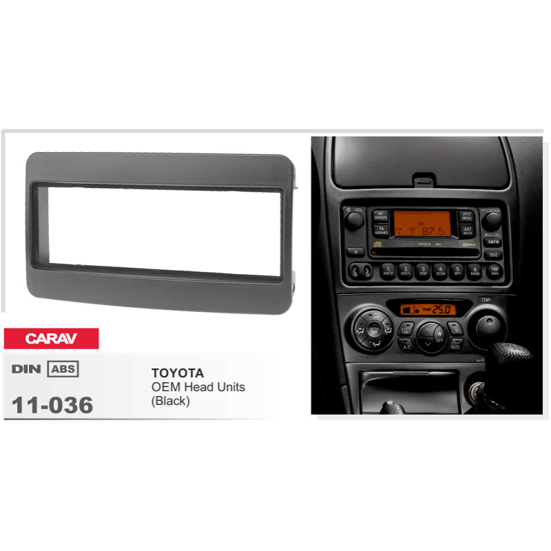 Adapter frame for Toyota 1 DIN Carav 11-036