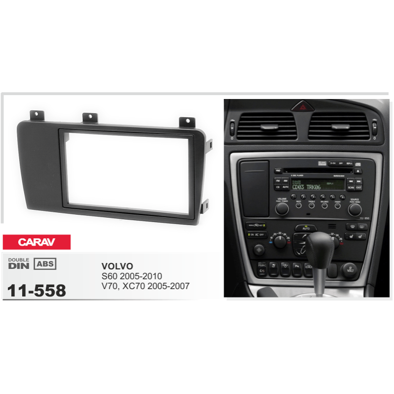 Adapter frame for Volvo S60, V70, XC70 Carav 11-558