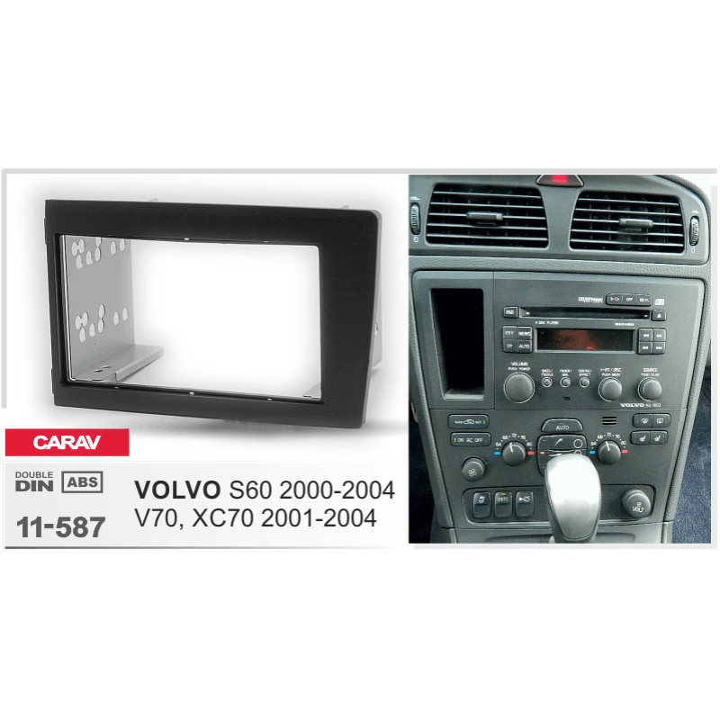 Adapter frame for Volvo S60, V70, XC70 Carav 11-587